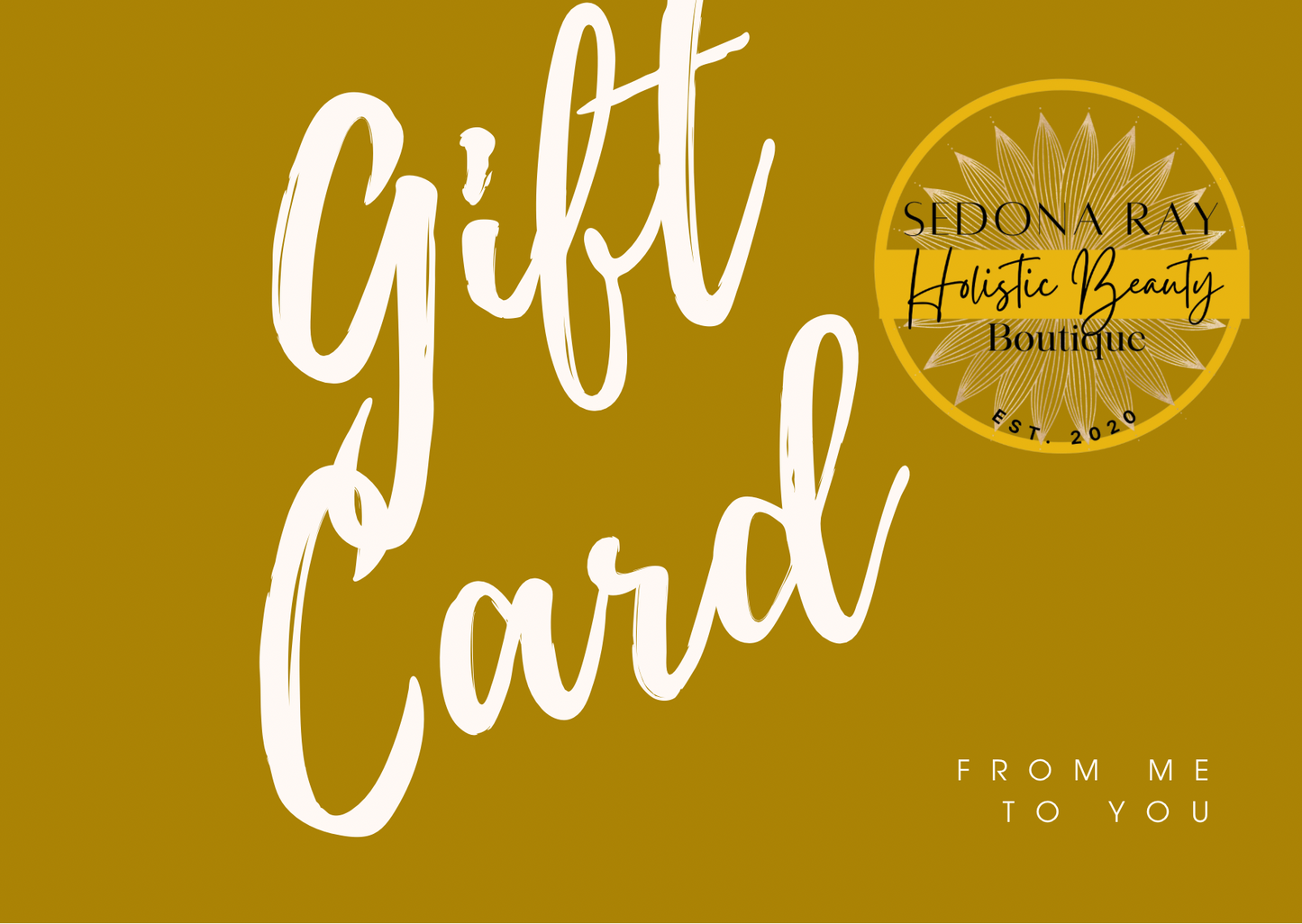 Sedona Ray Gift Card